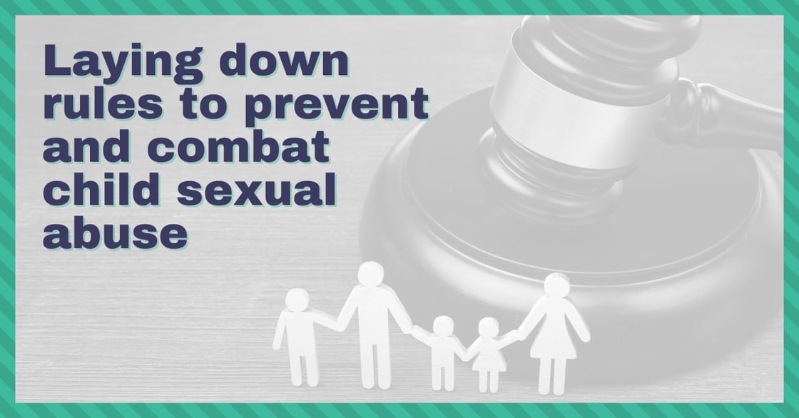 Rules to prevent and combat child sexual abuse
